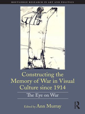 cover image of Constructing the Memory of War in Visual Culture since 1914